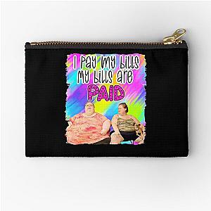 Amy Tammy 1000 lb sisters sodies I pay my bills Ready Zipper Pouch