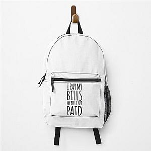 I pay my bills, my bills are paid! Amy Tammy Slaton 1000 lb Sisters   Backpack