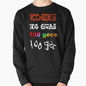 100 gecs (1) Pullover Sweatshirt