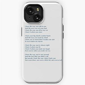 10 things I hate about you poem blue iPhone Tough Case