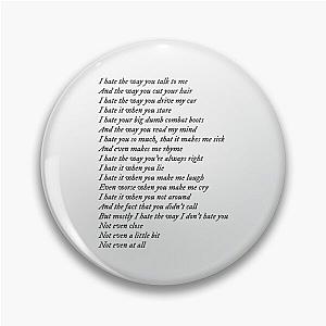 10 Things I Hate About You poem Pin