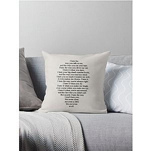 10 Things I Hate About You Throw Pillow