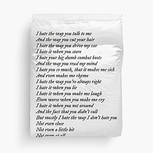 10 Things I Hate About You poem Duvet Cover