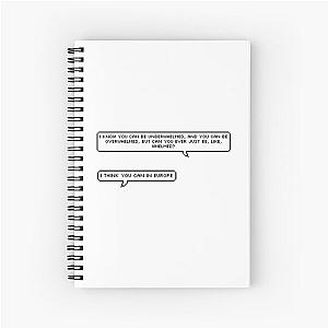 10 Things I Hate About You quote Spiral Notebook