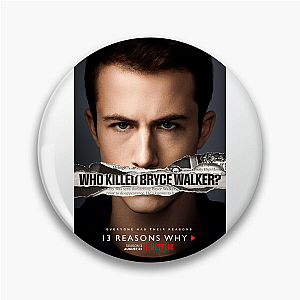 13 Reasons Why Your Voice Counts 13 Reasons Why Pins