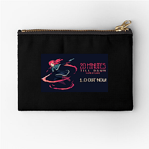 20 Minutes Till Dawn or Die 20 Minutes Till Dawn Zipper Pouches