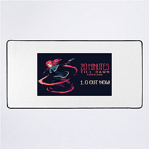 20 Minutes Till Dawn or Die 20 Minutes Till Dawn Mouse Pads