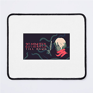No Light, No Mercy – 20MTD 20 Minutes Till Dawn Mouse Pads