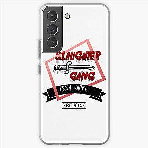 Slaughter Gang - 21 Savage - Issa Knife Samsung Galaxy Soft Case RB1711