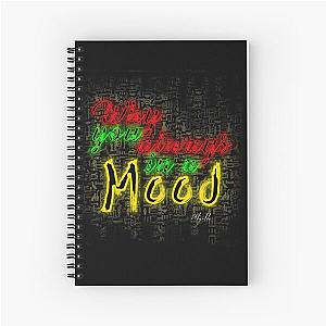 Why You Always In A Mood - 24kgoldn mood Spiral Notebook