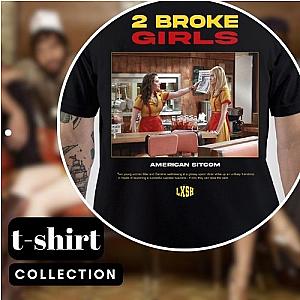 2 Broke Girls T-Shirts