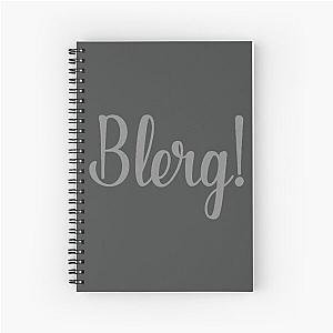 Blerg! - Liz Lemon - 30 Rock Spiral Notebook