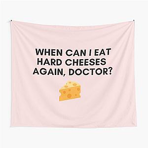 30 Rock - Liz - When can I eat hard cheeses again, Doctor? Tapestry