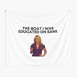 30 Rock - Jenna - The boat I was educated on sank Tapestry