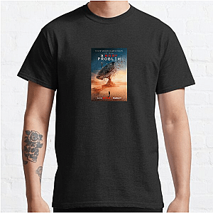 3 Body Problem Humanity's Last Stand 3 Body Problem T-Shirts