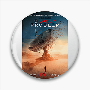 3 Body Problem Humanity's Last Stand 3 Body Problem Pins