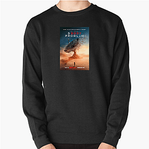 3 Body Problem Humanity's Last Stand 3 Body Problem Sweatshirts