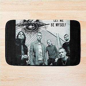 3 Doors Down let me be myself Bath Mat