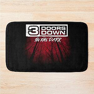 3 Doors Down in the dark Bath Mat