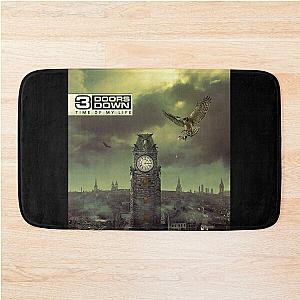 3 Doors Down time of my life Bath Mat