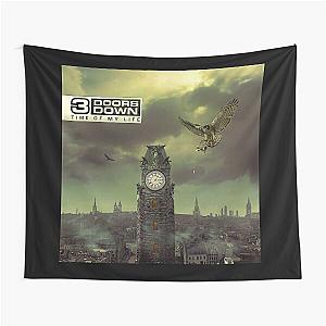 3 Doors Down time of my life Tapestry