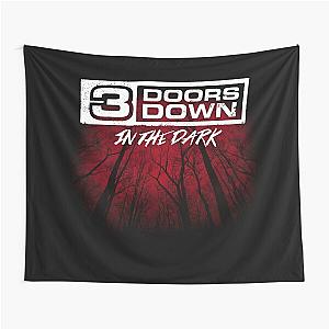 3 Doors Down in the dark Tapestry