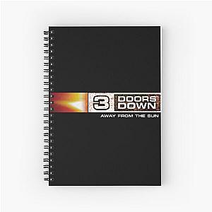 3 Doors Down away from the sun Spiral Notebook