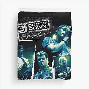 3 Doors Down another 700 miles Duvet Cover