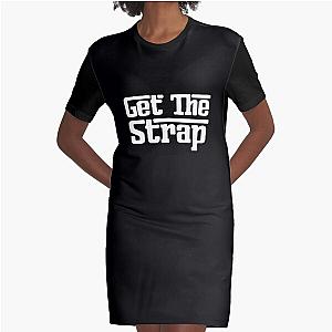 50 Cent Get The Strap  Graphic T-Shirt Dress