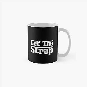 50 Cent Get The Strap  Classic Mug