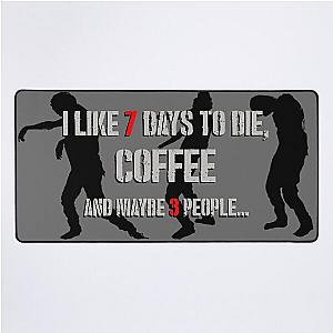 7 Days to Die & coffee Desk Mat