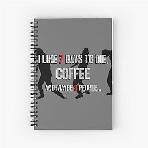 7 Days to Die & coffee Spiral Notebook