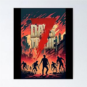 7 days to die burning town Poster