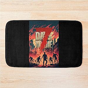 7 days to die burning town Bath Mat