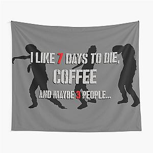 7 Days to Die & coffee Tapestry