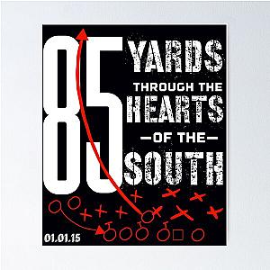 85 Yards Through the Heart of the South Football Run	 Poster