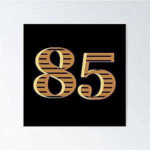 Gold Number 85 Eighty five Best Birthday Gift Poster