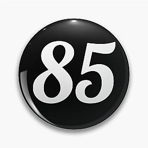 Number 85 White Pin