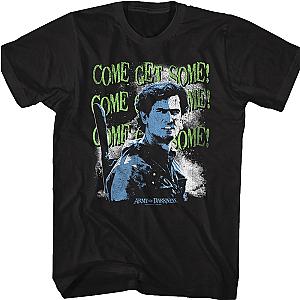 Come Get Some Army Of Darkness T-Shirt Official Merch 90S3003