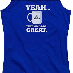 Junior That Would Be Great Office Space Tank Top Official Merch 90S3003