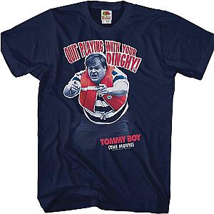 Playing With Your Dinghy Tommy Boy T-Shirt Official Merch 90S3003