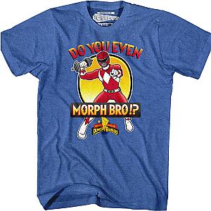 Do You Even Morph Bro Mighty Morphin Power Rangers T-Shirt Official Merch 90S3003