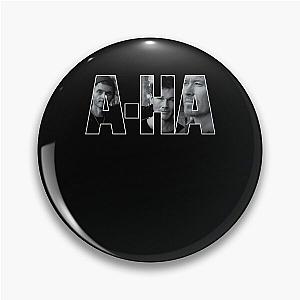 a-ha Pin