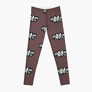 Ha ha ha ha Leggings