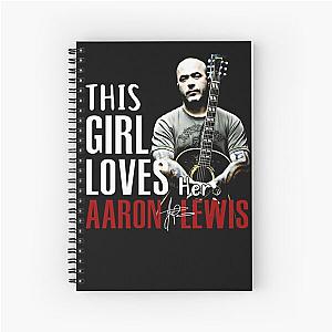 This girl aaron lewis Spiral Notebook