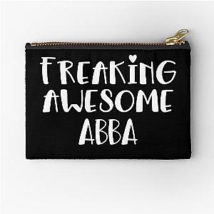 Abba Freaking Awesome Best Ever I Love Abba Zipper Pouch