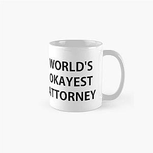 World's Okayest Attorney Classic Mug