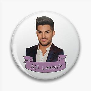 Adam Lambert banner Pin