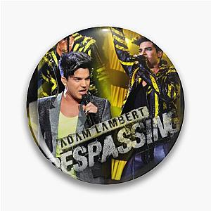 Trespassing Adam Lambert  Pin