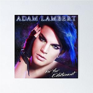 Adam Lambert for your entertainment Poster